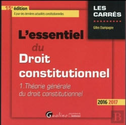 Bertrand.pt - Essentiel Du Droit Constitutionnel - T1 2016-2017, 15eme Ed. (L')