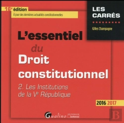 Bertrand.pt - Essentiel Du Droit Constitutionnel - T2 2016-2017, 16eme Ed. (L')