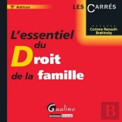 Essentiel Du Droit De La Famille. 9e Edi