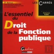 Essentiel Du Droit De La Fonction Publiq
