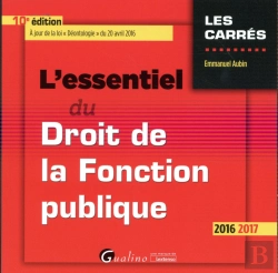 Bertrand.pt - Essentiel Du Droit De La Fonction Publique 2016-2017, 10eme (L')