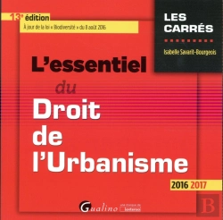 Bertrand.pt - Essentiel Du Droit De L'Urbanisme 2016-2017, 13eme Edition  (L')
