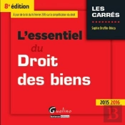 Essentiel Du Droit Des Biens 2015-2016, 8eme Ed. (L')