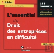 Essentiel Du Droit Des Entreprises En Difficulte 2015-2016, 7eme Edition  (L')