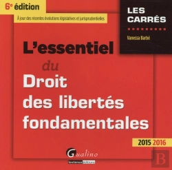Bertrand.pt - Essentiel Du Droit Des Libertes Fondamentales 2015-2016, 6eme Ed. (L')