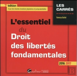 Bertrand.pt - Essentiel Du Droit Des Libertes Fondamentales  2016-2017, 7eme Ed. (L')