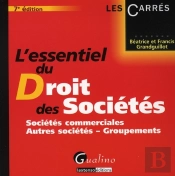 Essentiel Du Droit Des Sociétés (7e Édition)