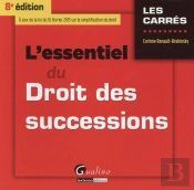 Essentiel Du Droit Des Successions 2015-2016, 8eme Ed. (L')