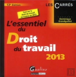 Bertrand.pt - Essentiel Du Droit Du Travail 2013, 13eme Edition (L')