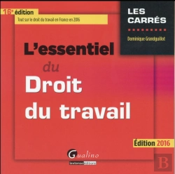 Bertrand.pt - Essentiel Du Droit Du Travail 2016, 16eme (L')