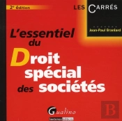 Essentiel Du Droit Special Des Societes