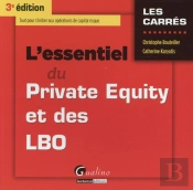 Essentiel Du Private Equity Et Des Lbo 2015-2016, 3eme Ed. (L')