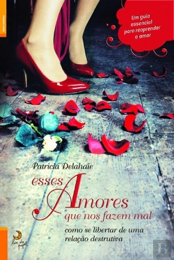 Bertrand.pt - Esses Amores que nos Fazem Mal