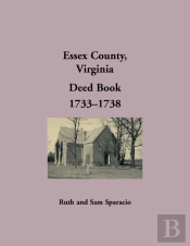 Essex County, Virginia Deed Book, 1733-1