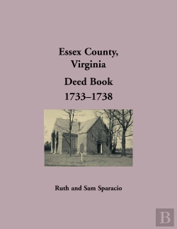 Bertrand.pt - Essex County, Virginia Deed Book, 1733-1