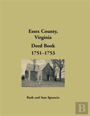 Essex County, Virginia Deed Book, 1751-1753