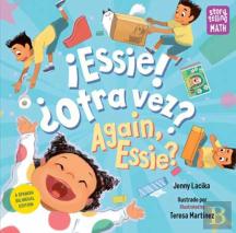 ?Essie! ?Otra Vez? / Again, Essie?