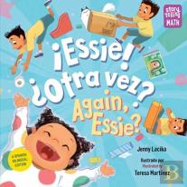 ?Essie! ?Otra Vez? / Again, Essie?