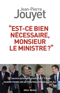 Bertrand.pt - Est-Ce Bien Nécessaire, Monsieur Le Ministre ?