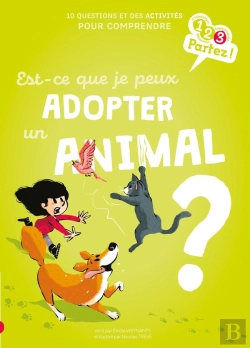 Bertrand.pt - Est-Ce Que Je Peux Adopter Un Animal ?