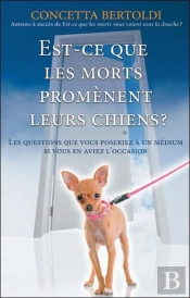 Est-Ce Que Les Morts Promenent Leurs Chiens ?