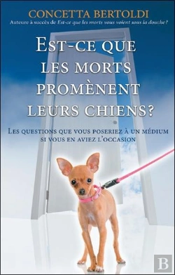 Bertrand.pt - Est-Ce Que Les Morts Promenent Leurs Chiens ?