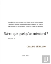 Est-Ce Que Quelqu'Un M'Entend ?