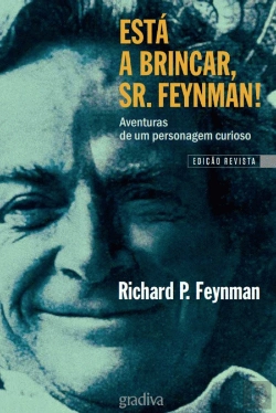 Bertrand.pt - Está a Brincar, Sr. Feynman!