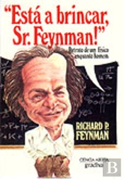 Está a Brincar, Sr. Feynman!