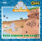 Está Alguém em Casa