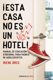 ¡Esta Casa No Es Un Hotel!
