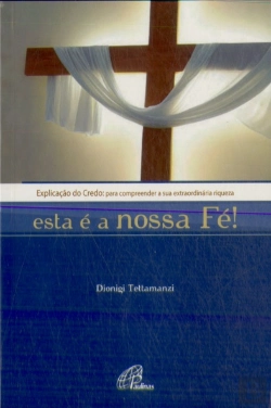 Bertrand.pt - Esta é a Nossa Fé!