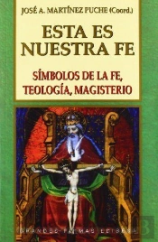 Esta Es Nuestra Fe