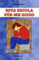 Esta Escola põe-me Doido