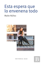 Esta Espera Que Lo Envenena Todo