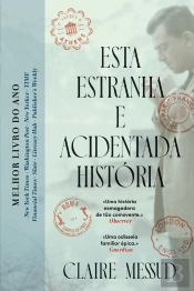 Esta Estranha E Acidentada História