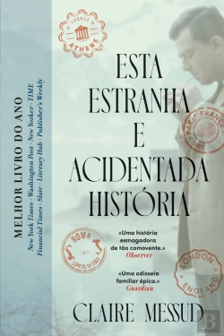 Bertrand.pt - Esta Estranha E Acidentada História