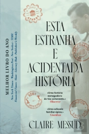 Esta Estranha e Acidentada História