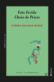 Esta Ferida Cheia de Peixes