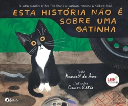 Bertrand.pt - Esta História Não É Sobre Uma Gatinha