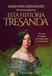Esta História Tresanda