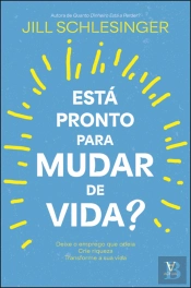 Está Pronto para Mudar de Vida?