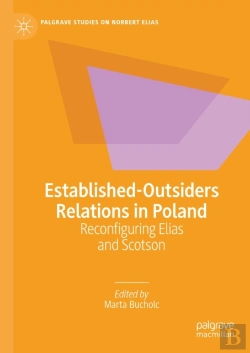 Bertrand.pt - Established-Outsiders Relations In Poland