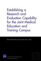 Establishing A Research And Evaluation Capability For The Joint Medical Education And Training Campus