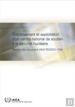 Bertrand.pt - Establishing And Operating A National Nuclear Security Support Centre (French Edition)