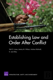 Establishing Law And Order After Conflict