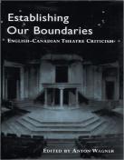 Establishing Our Boundaries