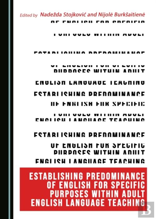 Establishing Predominance Of English For Specific Purposes Within Adult ...