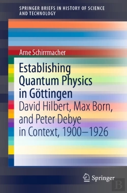 Bertrand.pt - Establishing Quantum Physics In Gottingen