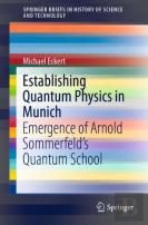 Establishing Quantum Physics In Munich